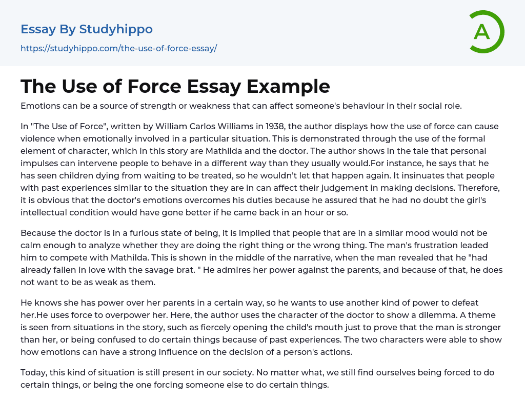 The Use of Force Essay Example