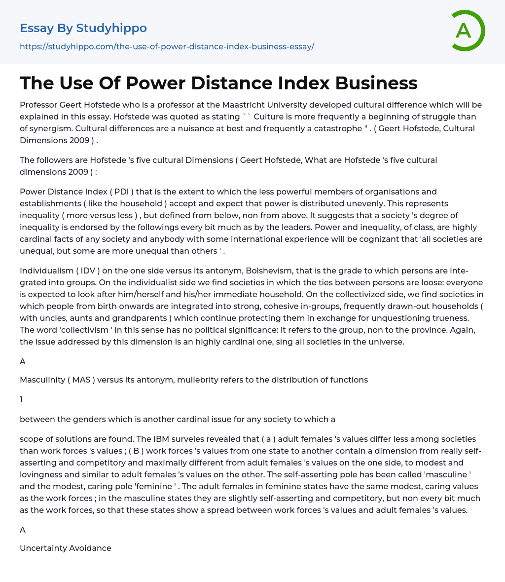 The Use Of Power Distance Index Business Essay Example