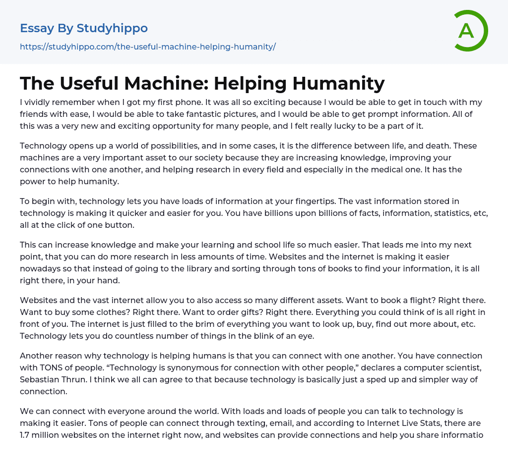 The Useful Machine: Helping Humanity Essay Example