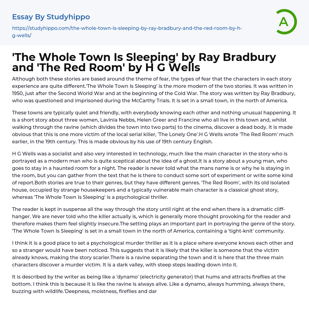 The Whole Town Is Sleeping’ by Ray Bradbury and ‘The Red Room’ by H G Wells Essay Example