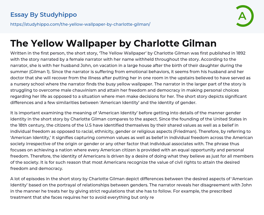 The Yellow Wallpaper by Charlotte Gilman Essay Example