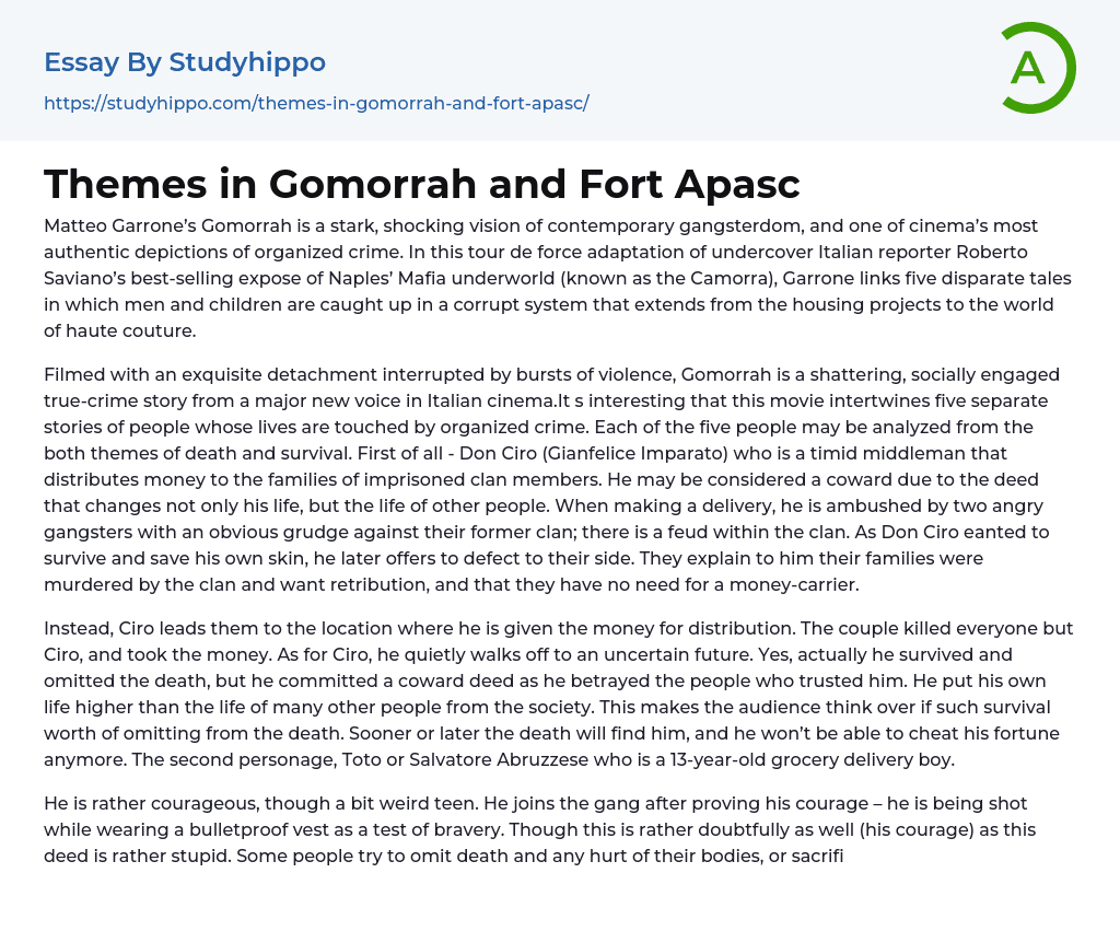 Themes in Gomorrah and Fort Apasc Essay Example