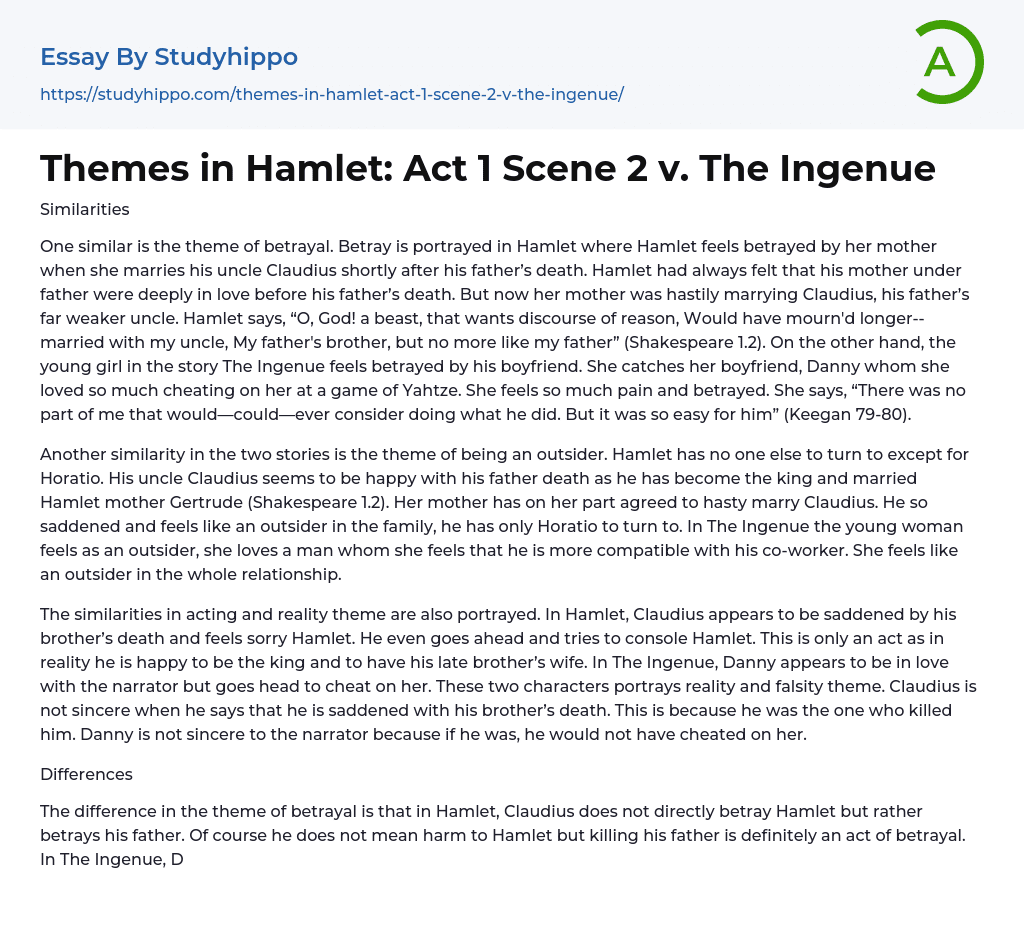 Themes in Hamlet: Act 1 Scene 2 v. The Ingenue Essay Example