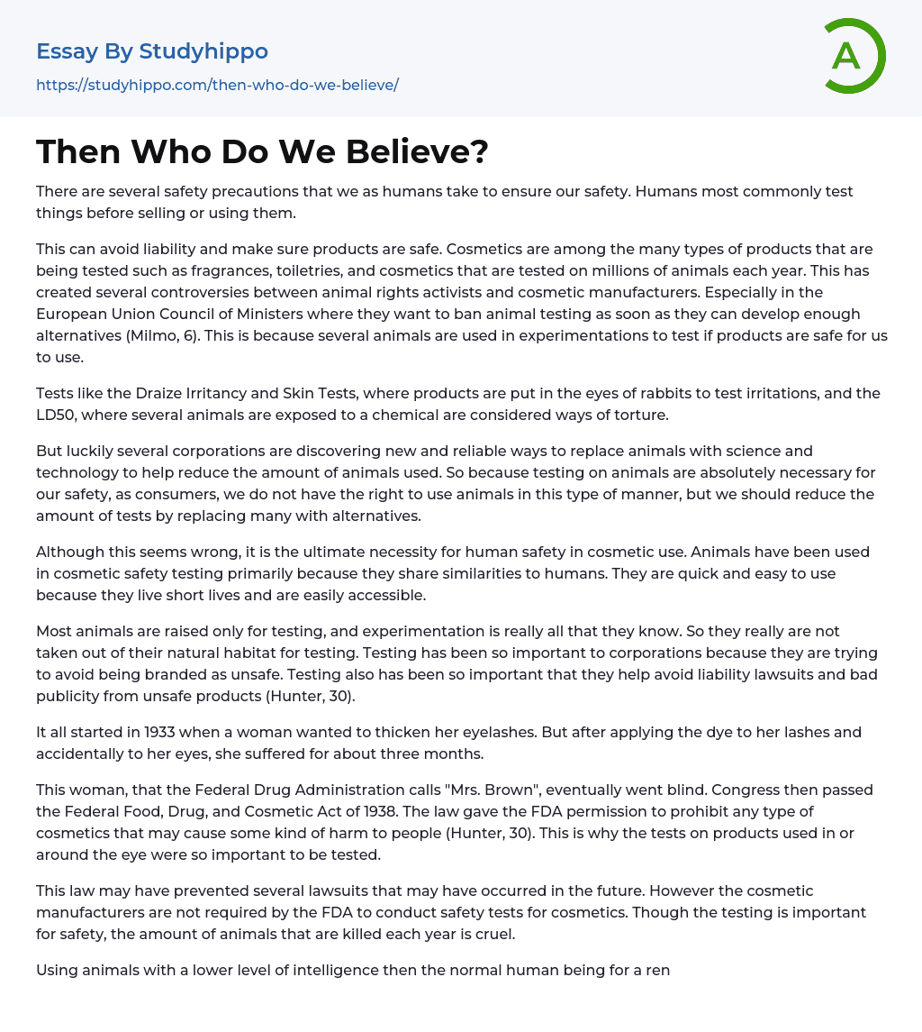 Then Who Do We Believe? Essay Example