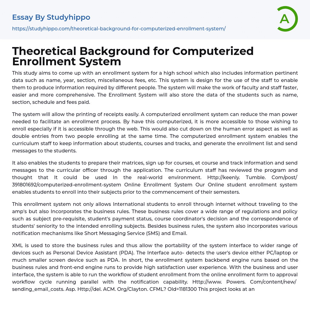 Theoretical Background for Computerized Enrollment System Essay Example