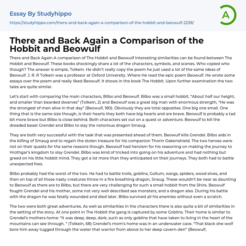 There and Back Again a Comparison of the Hobbit and Beowulf Essay Example