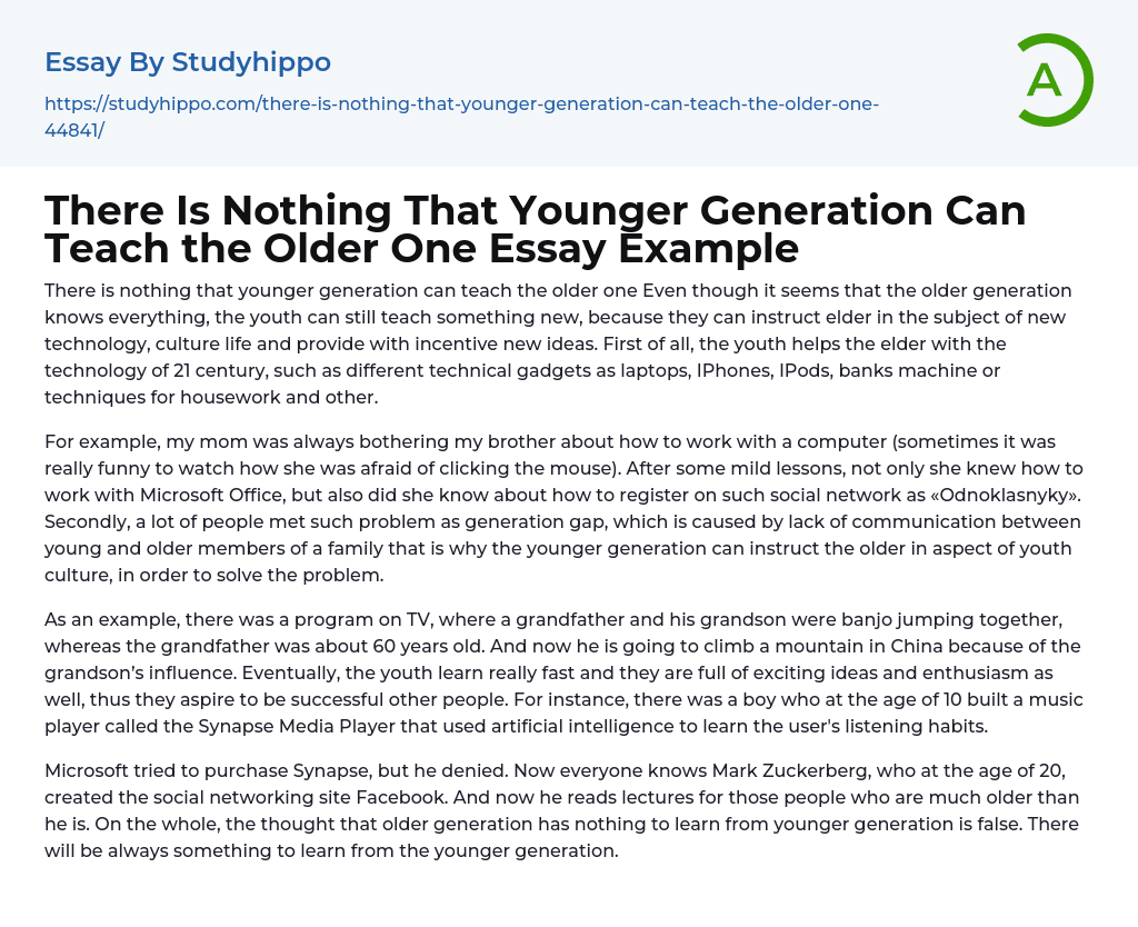 There Is Nothing That Younger Generation Can Teach the Older One Essay Example