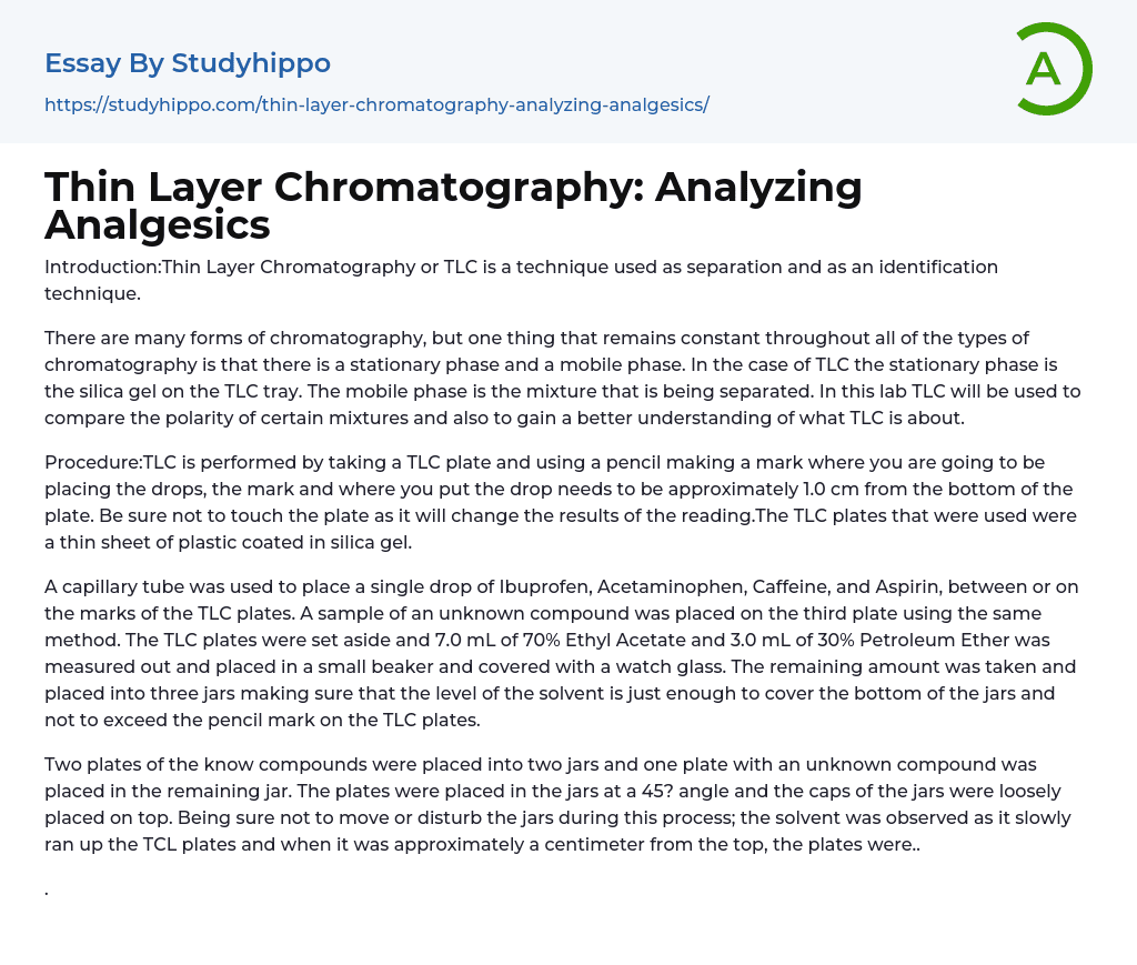 Thin Layer Chromatography: Analyzing Analgesics Essay Example