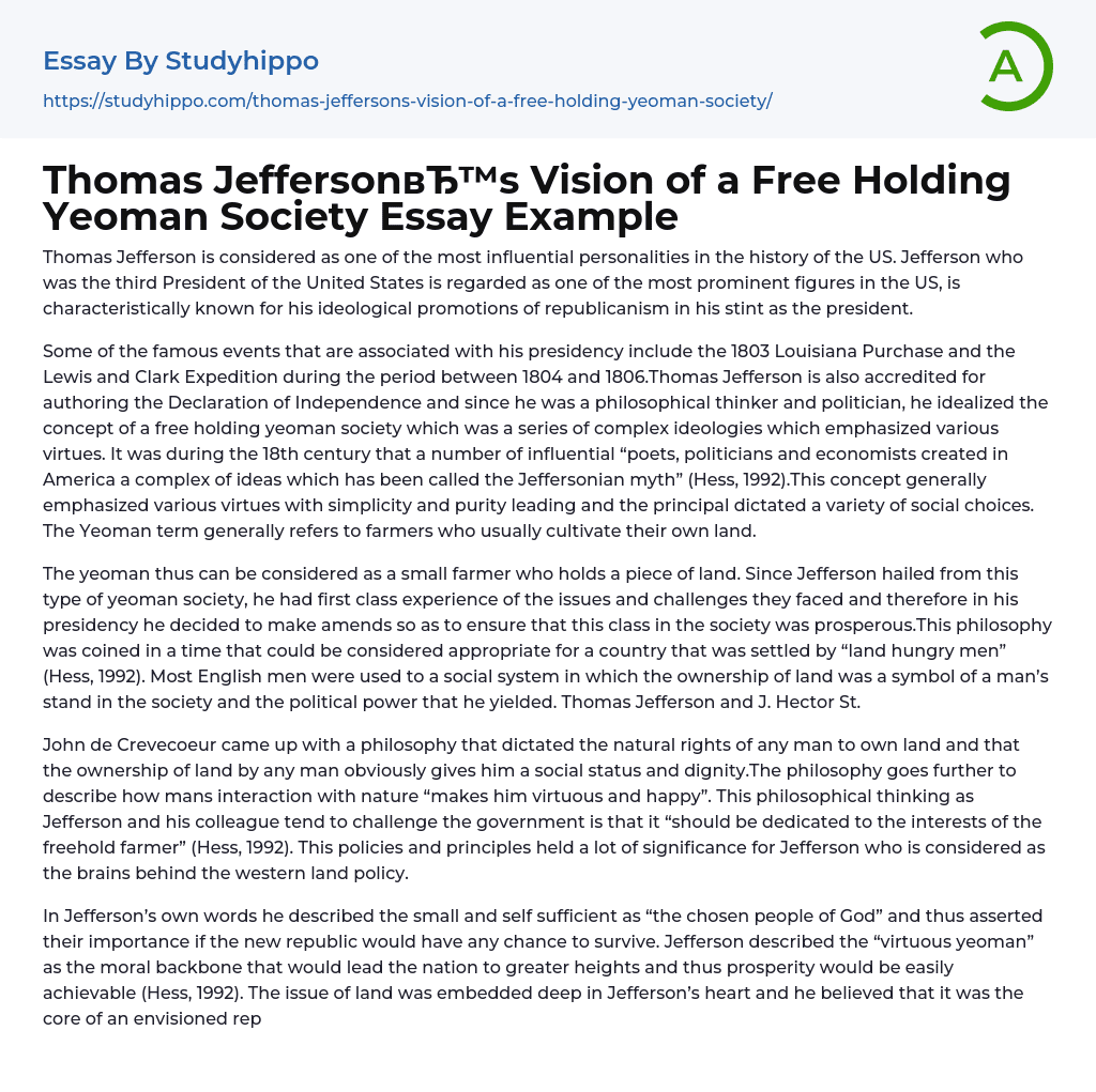 Thomas Jefferson’s Vision of a Free Holding Yeoman Society Essay Example