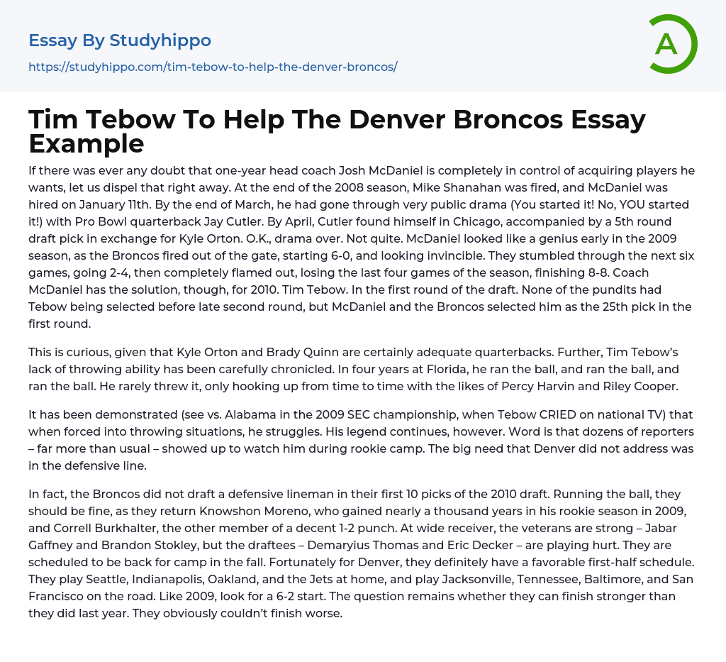 Tim Tebow To Help The Denver Broncos Essay Example