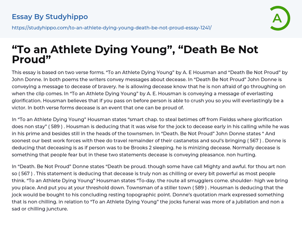 “To an Athlete Dying Young”, “Death Be Not Proud”