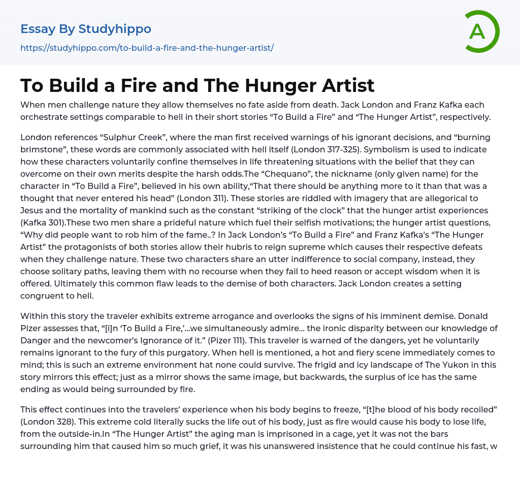 To Build a Fire and The Hunger Artist Essay Example