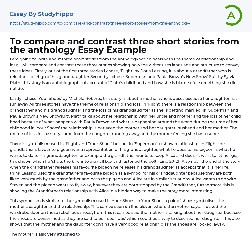 To compare and contrast three short stories from the anthology Essay Example