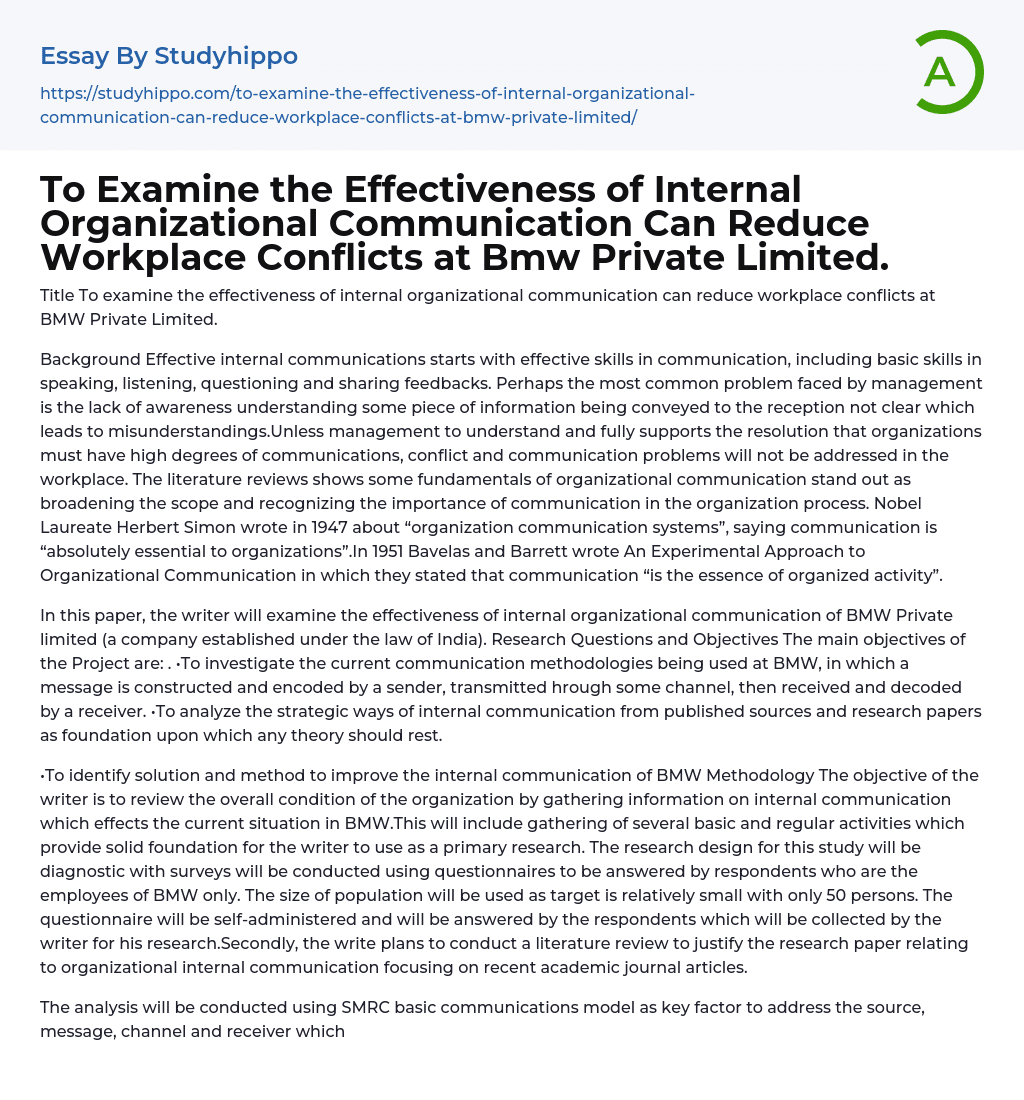 To Examine the Effectiveness of Internal Organizational Communication Can Reduce Workplace Conflicts at Bmw Private Limited. Essay Example