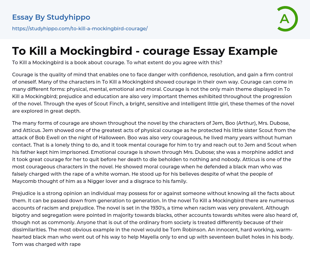 To Kill a Mockingbird – courage Essay Example
