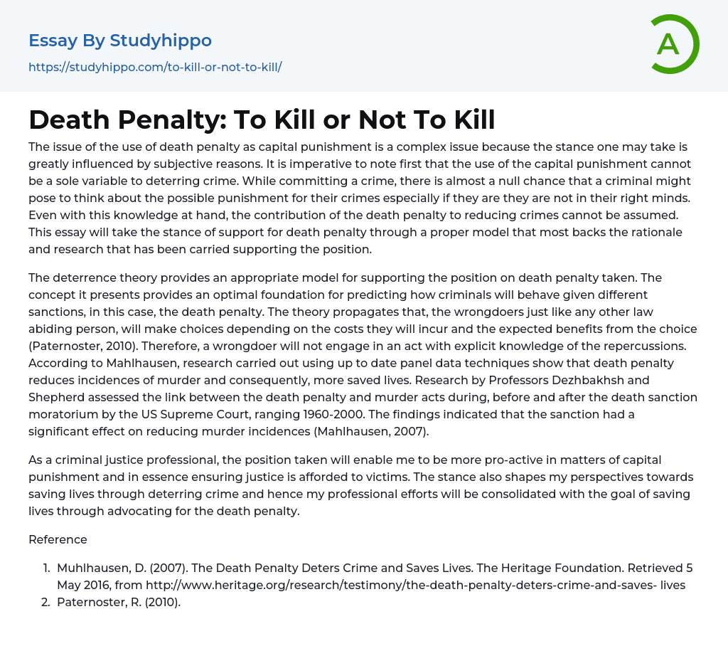 Death Penalty: To Kill or Not To Kill Essay Example
