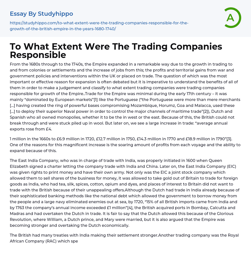 To What Extent Were The Trading Companies Responsible Essay Example