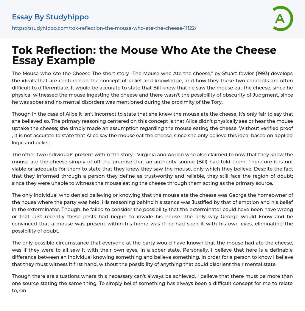 Tok Reflection: the Mouse Who Ate the Cheese Essay Example
