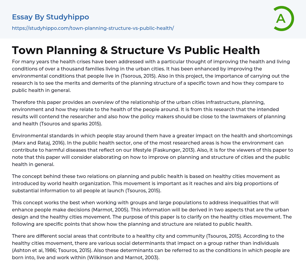 Town Planning & Structure Vs Public Health Essay Example
