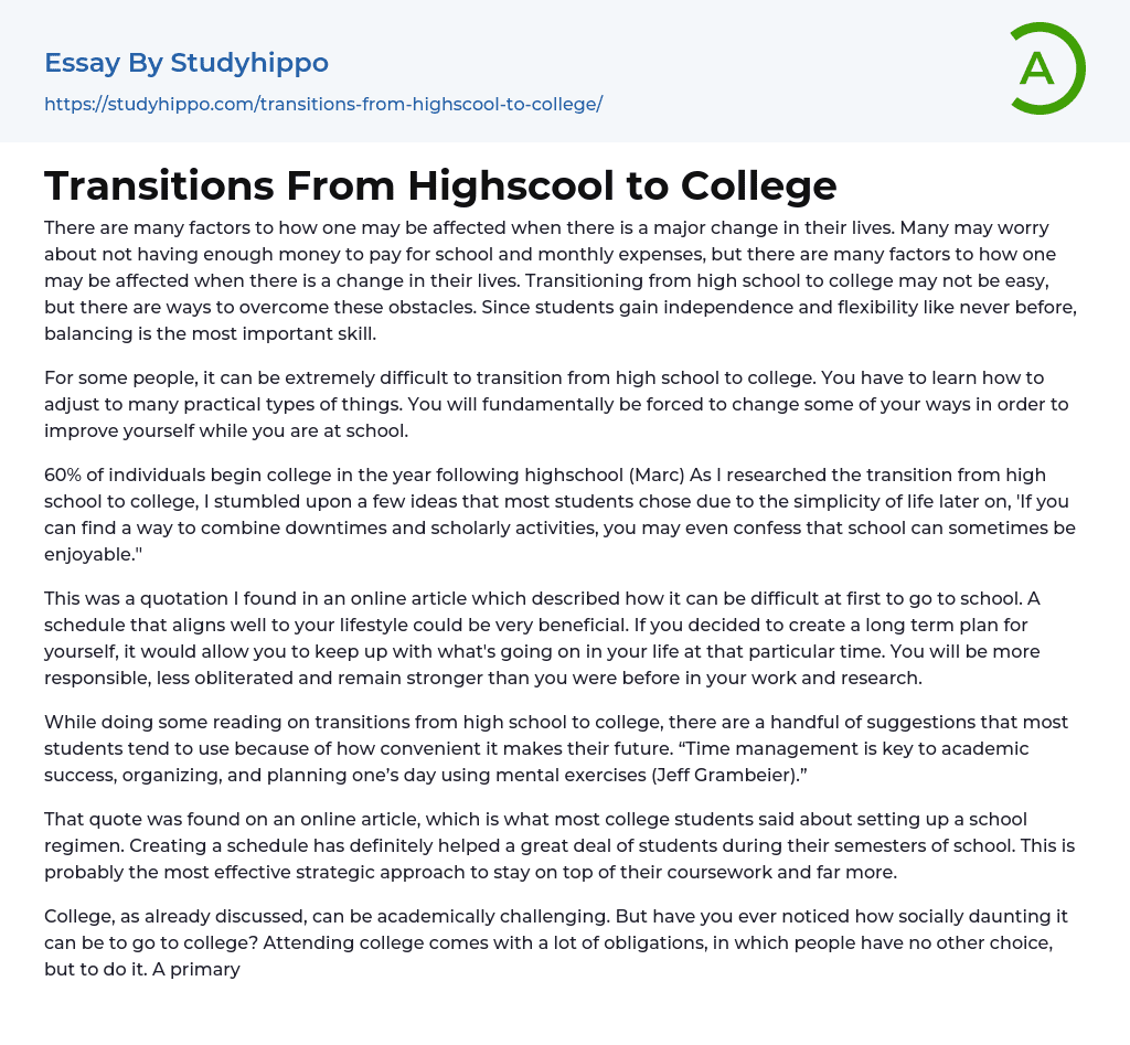 Transitions From Highscool to College Essay Example