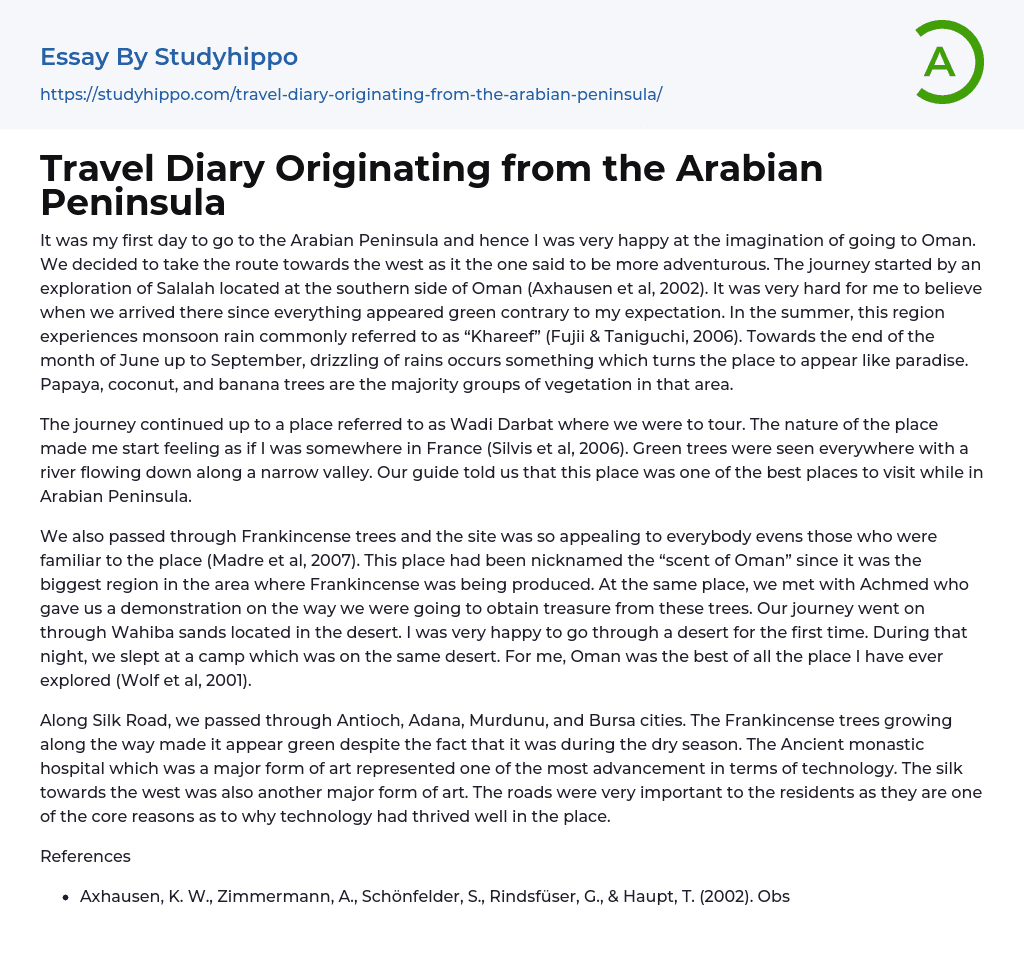 Travel Diary Originating from the Arabian Peninsula Essay Example