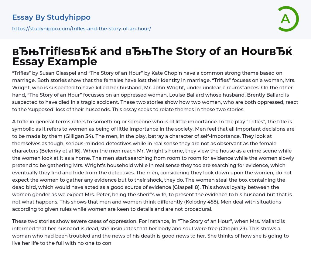 “Trifles” and “The Story of an Hour” Essay Example