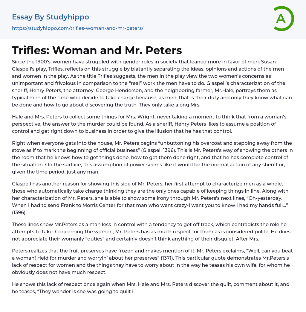 Trifles: Woman and Mr. Peters Essay Example