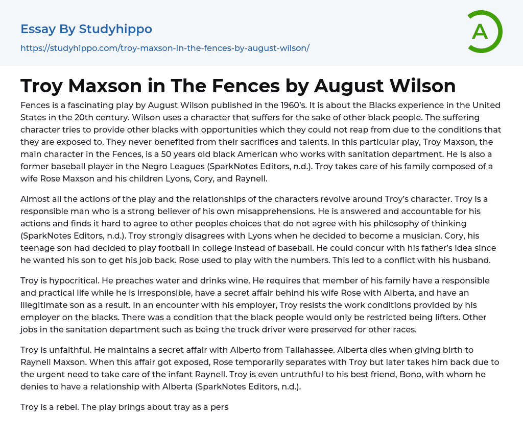 Troy Maxson in The Fences by August Wilson Essay Example