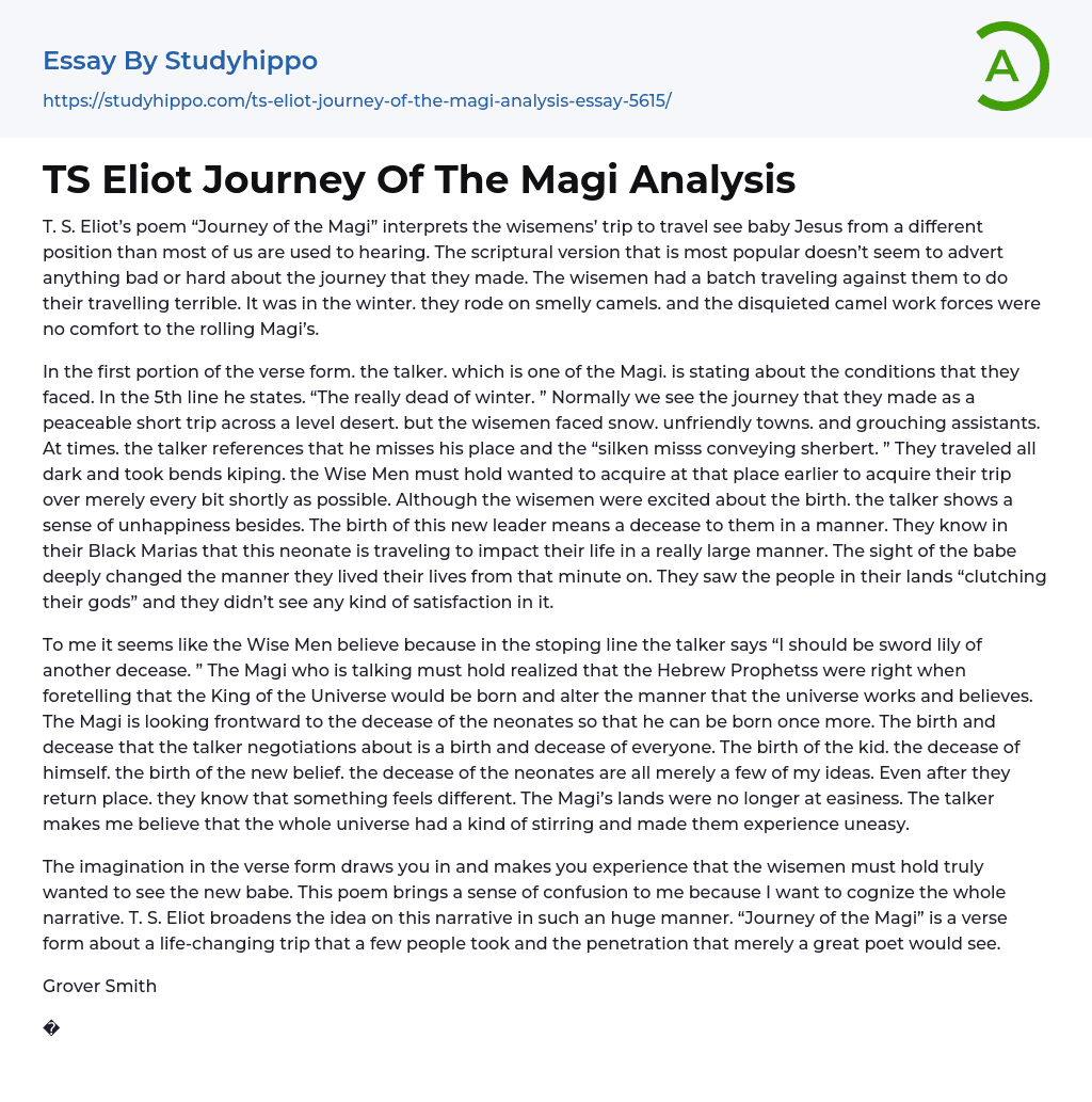 TS Eliot Journey Of The Magi Analysis Essay Example