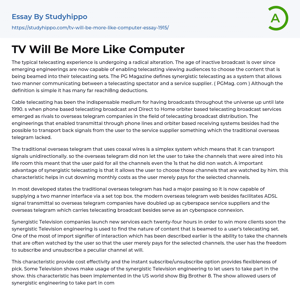 TV Will Be More Like Computer Essay Example