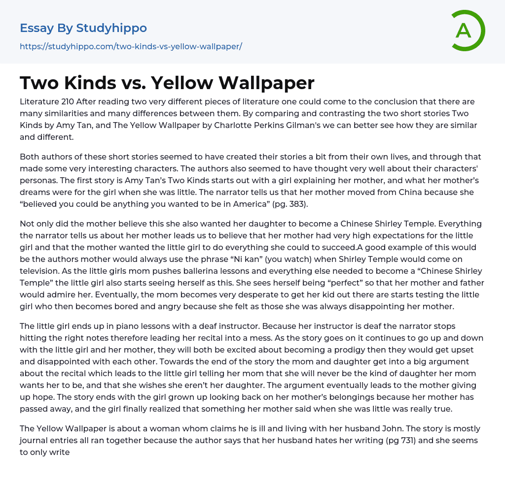 Two Kinds vs. Yellow Wallpaper Essay Example