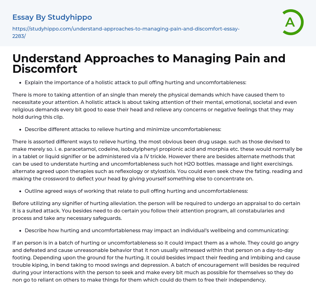 Understand Approaches to Managing Pain and Discomfort Essay Example