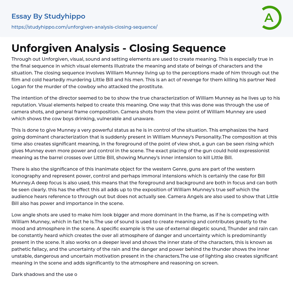 Unforgiven Analysis – Closing Sequence Essay Example