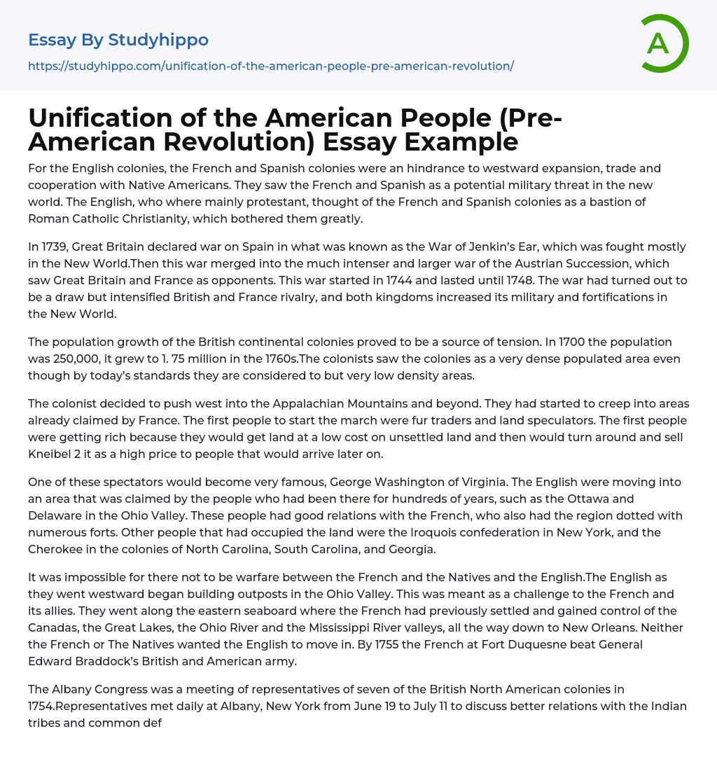 Unification Of The American People Pre American Revolution Essay 