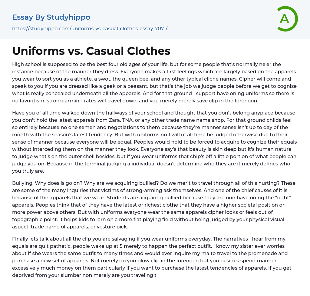 Uniforms vs. Casual Clothes