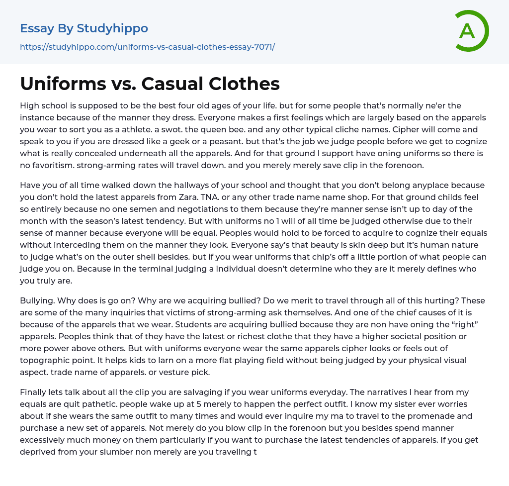 Uniforms vs. Casual Clothes Essay Example