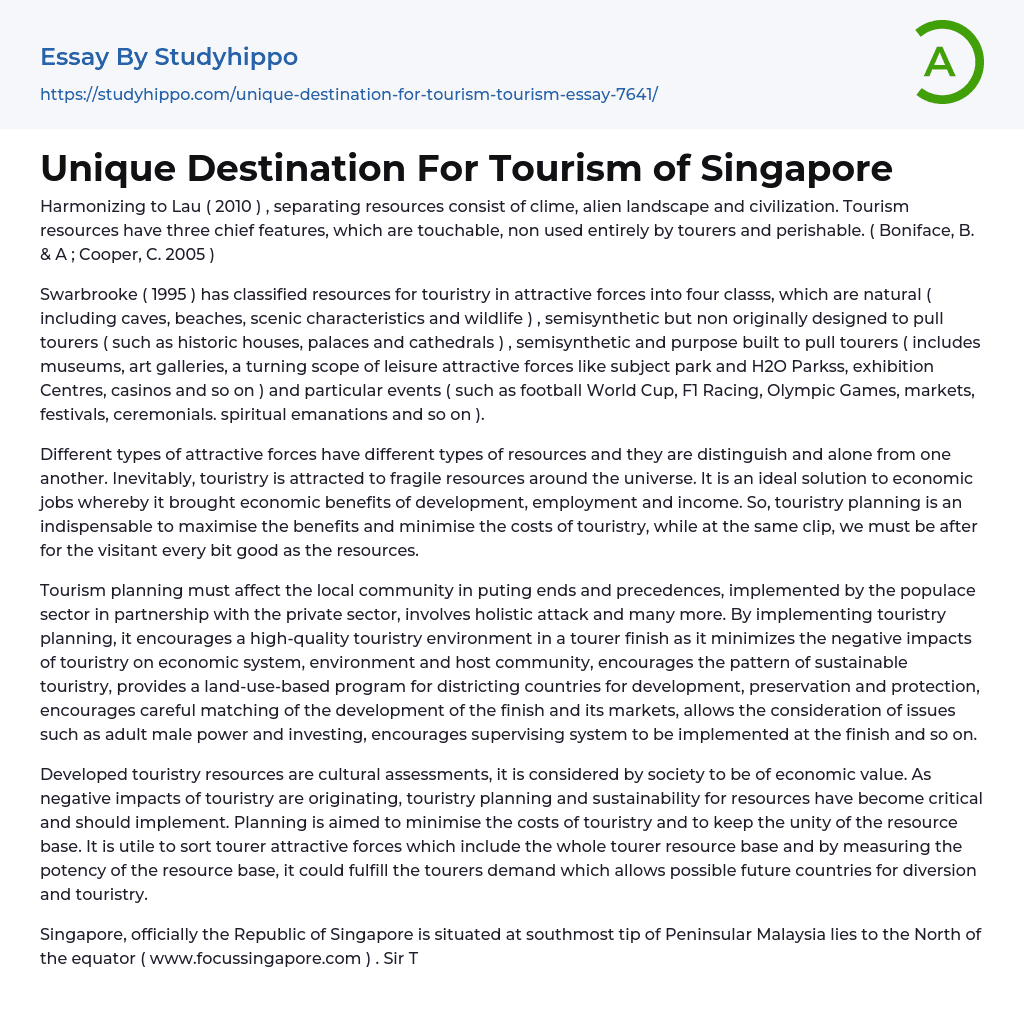 Unique Destination For Tourism of Singapore Essay Example