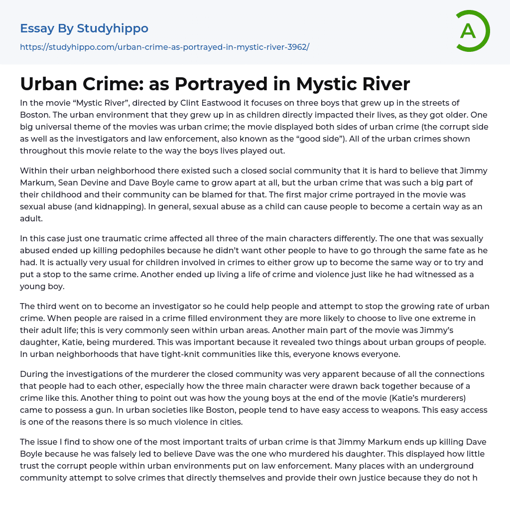 Urban Crime: as Portrayed in Mystic River Essay Example