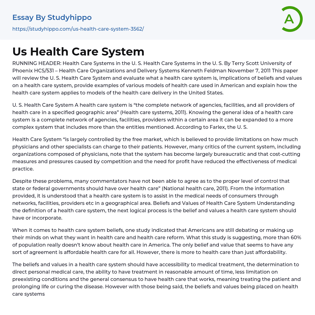 Us Health Care System Essay Example