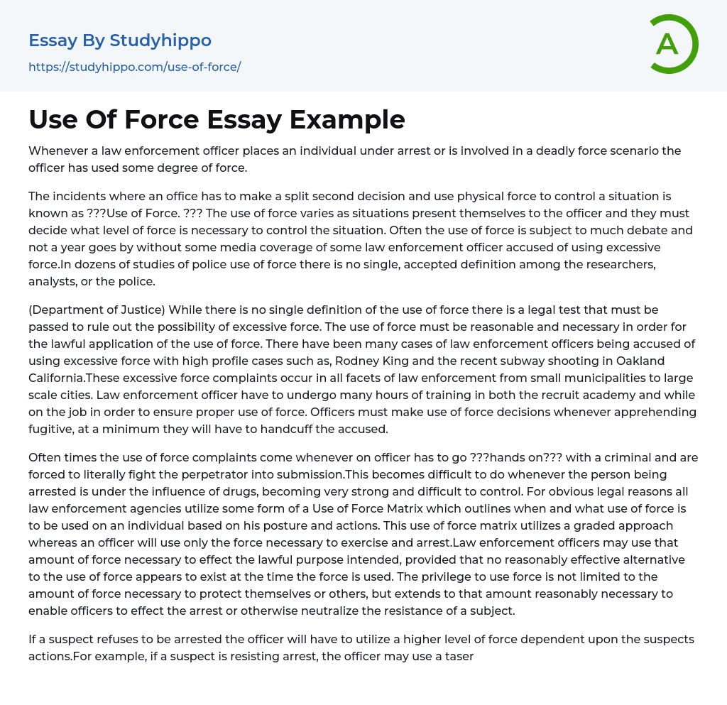 Use Of Force Essay Example