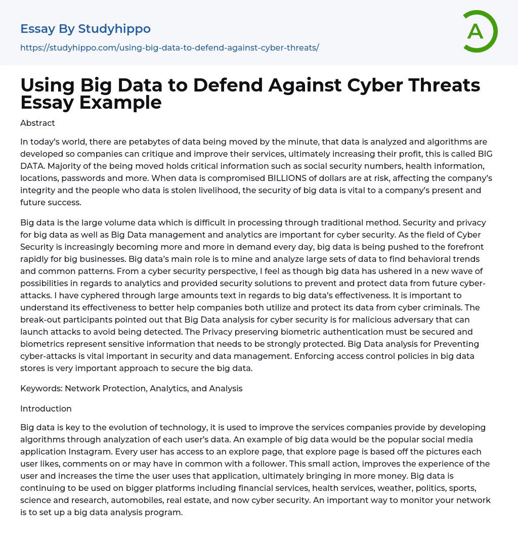 Using Big Data to Defend Against Cyber Threats Essay Example