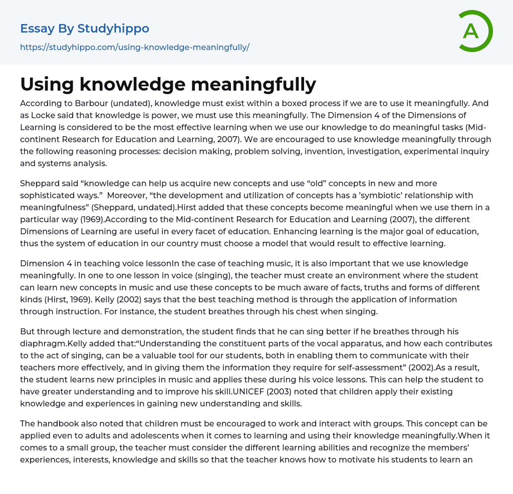 Using knowledge meaningfully Essay Example