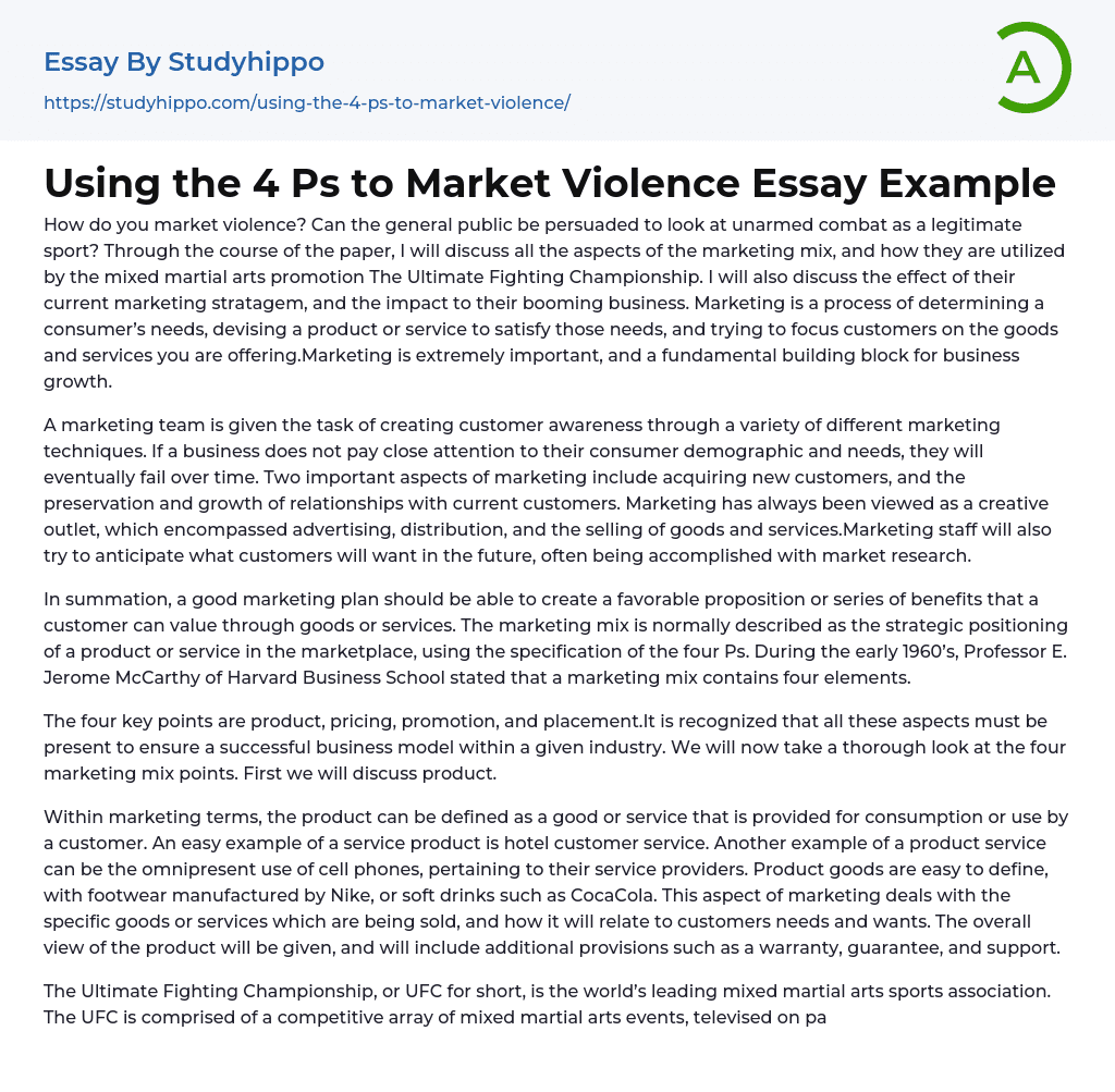 Using the 4 Ps to Market Violence Essay Example