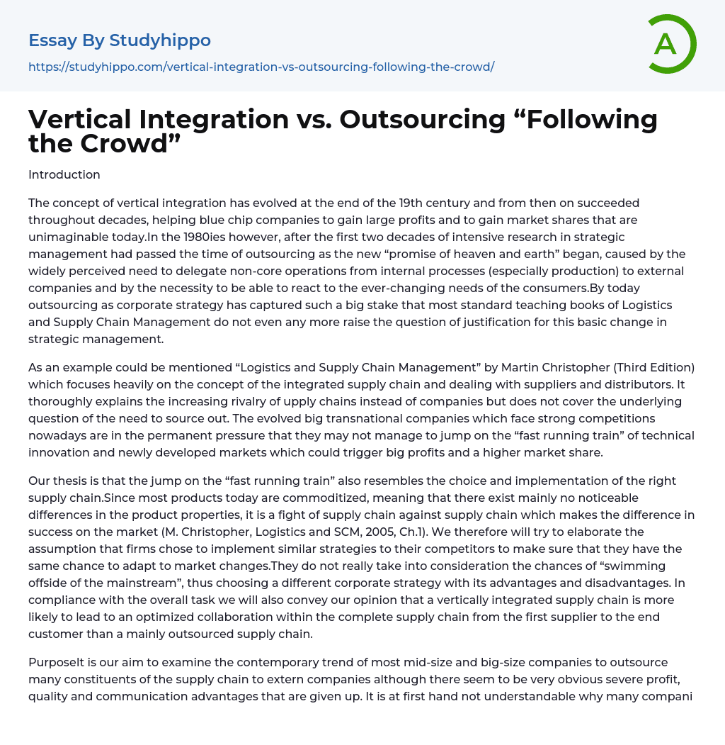 Vertical Integration vs. Outsourcing “Following the Crowd” Essay Example