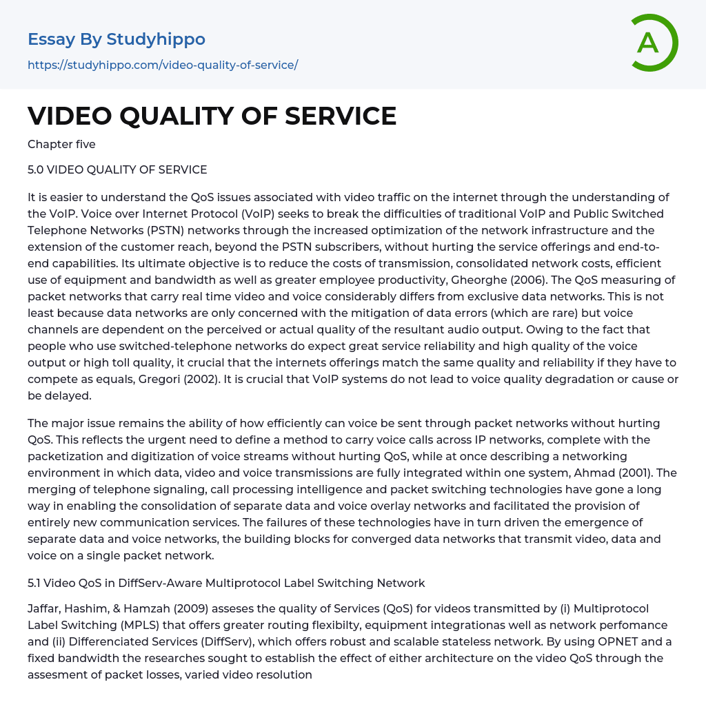 VIDEO QUALITY OF SERVICE Essay Example