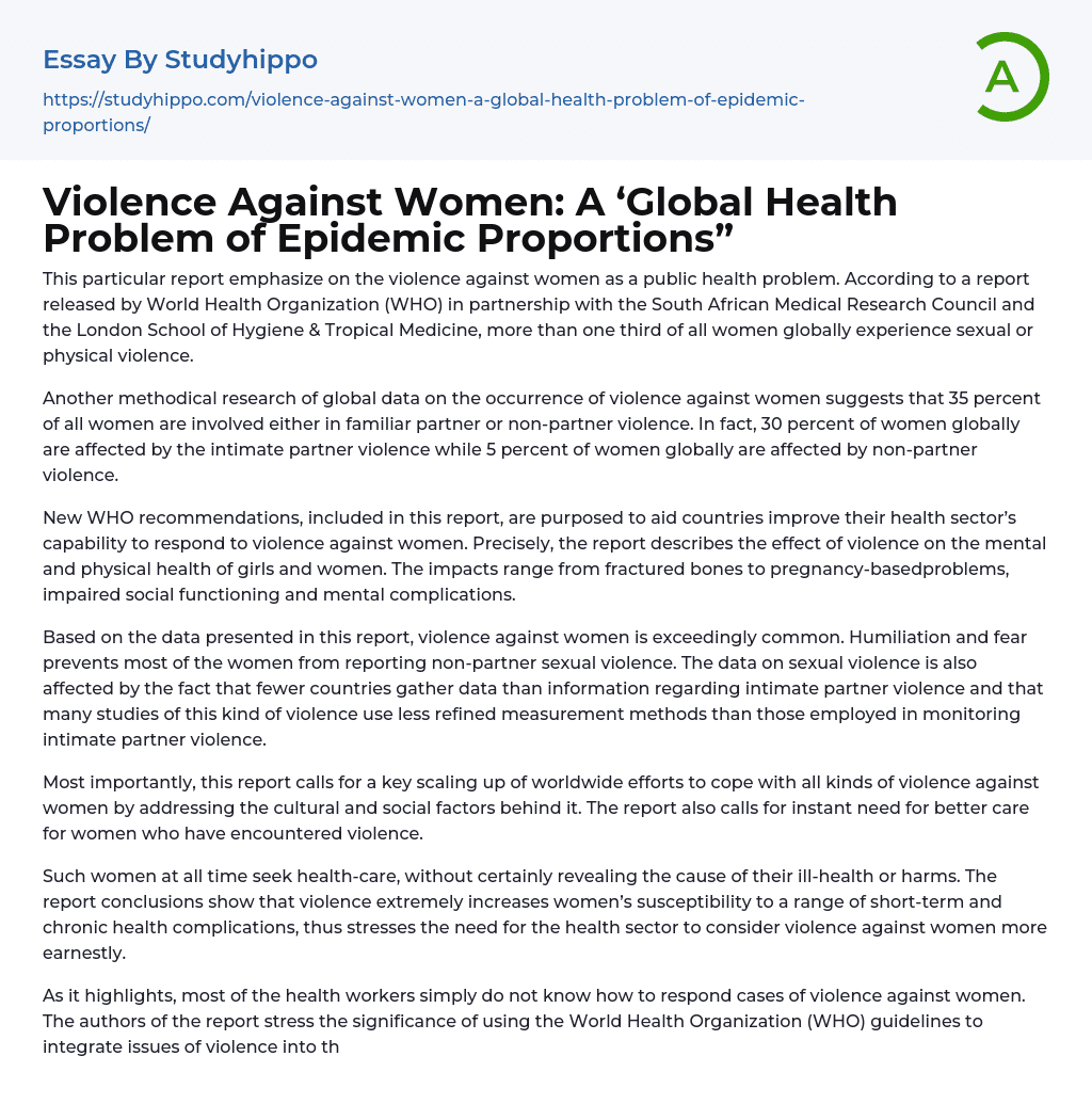 Violence Against Women: A ‘Global Health Problem of Epidemic Proportions” Essay Example