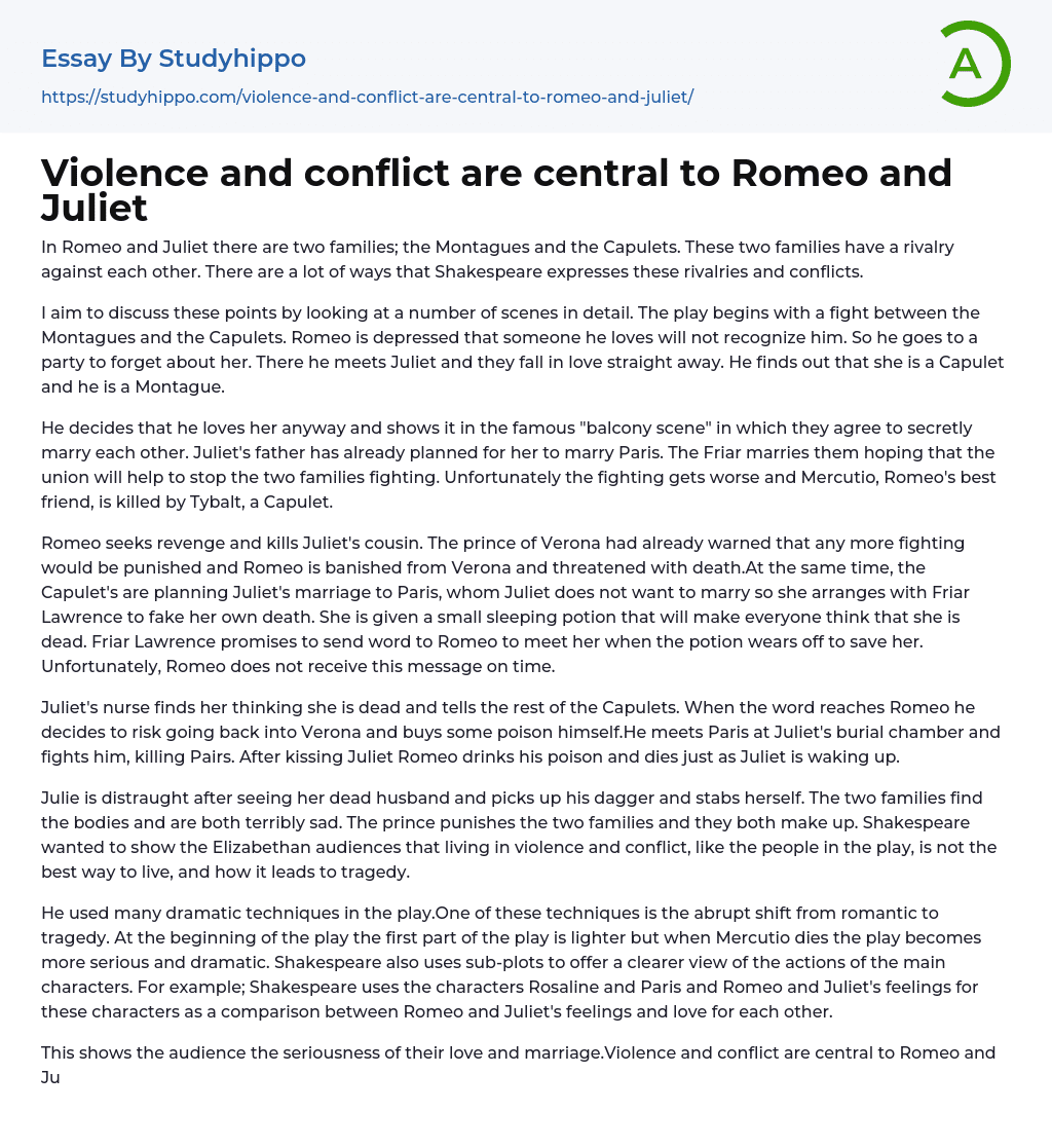 Violence and conflict are central to Romeo and Juliet Essay Example