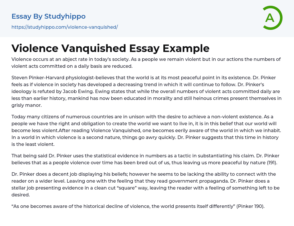 Violence Vanquished Essay Example