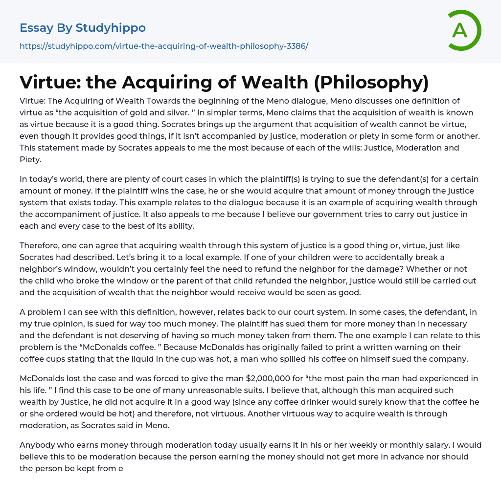 Virtue: the Acquiring of Wealth (Philosophy) Essay Example