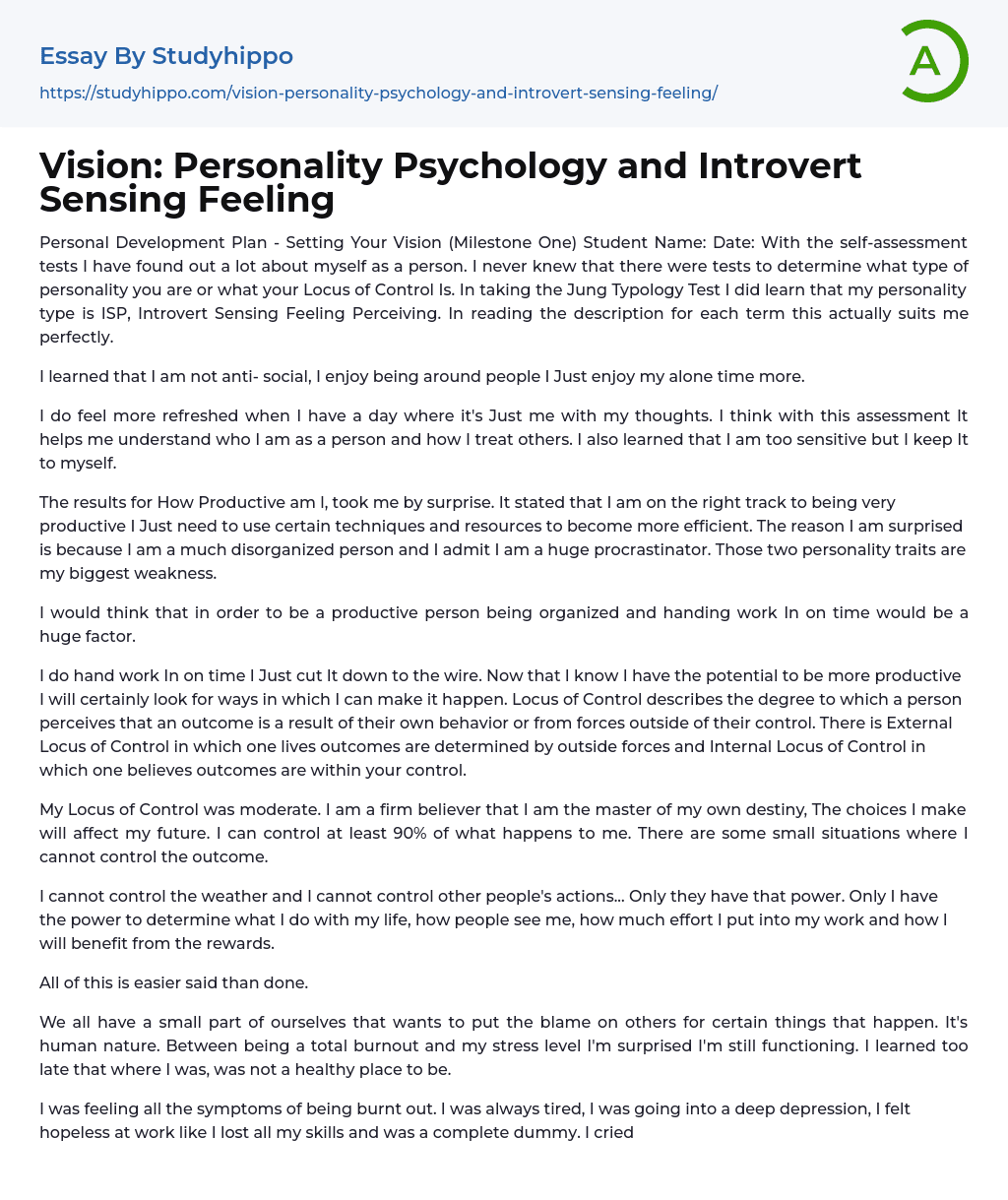 Vision: Personality Psychology and Introvert Sensing Feeling Essay Example